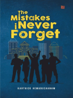 The Mistakes I Never Forget
