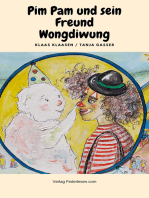 Pim Pam und sein Freund Wongdiwung: Kinderbuch - Zirkusgeschichte von Klaas Klaasen und Tanja Gasser