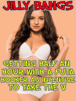 Getting Half an Hour with a Futa Hooker as Incentive to Take the V