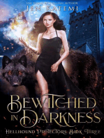 Bewitched in Darkness: A Steamy Paranormal Witches & Shifter Romance: Hellhound Protectors, #3