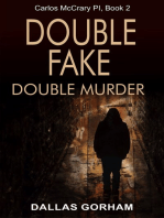Double Fake, Double Murder (Carlos McCrary PI, Book 2): A Murder Mystery Thriller