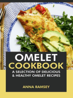 Omelet Cookbook: A Selection of Delicious & Healthy Omelet Recipes