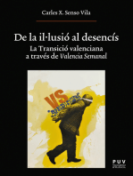 De la il·lusió al desencís: La Transició valenciana a través de Valencia Semanal