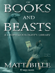 Of Books and Beasts: A Cryptozoologist’s Library