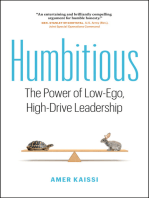 Humbitious: The Power of Low-Ego, High-Drive Leadership