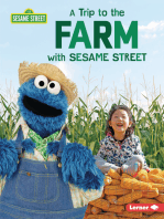 A Trip to the Farm with Sesame Street ®