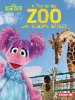 A Trip to the Zoo with Sesame Street ®