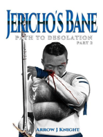 Jericho's Bane: Path to Desolation Part 2