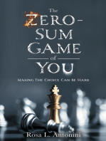 The Zero-Sum Game of You