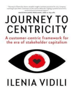 Journey To Centricity: A customer-centric framework for the era of stakeholder capitalism