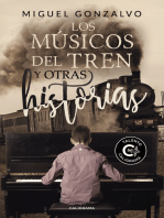 Los músicos del tren y otras historias