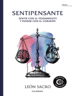 Sentipensante: Sentir con el pensamiento y pensar con el corazón