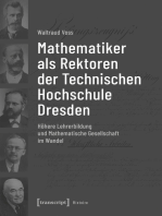 Mathematiker als Rektoren der Technischen Hochschule Dresden: Höhere Lehrerbildung und Mathematische Gesellschaft im Wandel