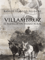 Villambroz: El poder de un pasado rural