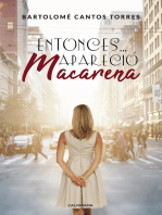 Entonces... Apareció Macarena