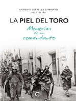 La piel del toro: Memorias de un comandante