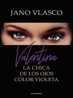 Valentina: La chica de los ojos color Violeta