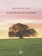 A recer de la figuera