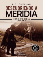 Descubriendo a Meridia: Serie Meridia Parte I