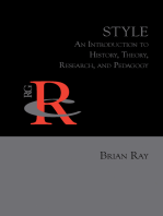 Style: An Introduction to History, Theory, Research, and Pedagogy