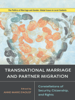 Transnational Marriage and Partner Migration: Constellations of Security, Citizenship, and Rights