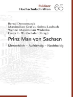 Prinz Max von Sachsen: Menschlich - Aufrichtig - Nachhaltig