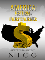 America: Return to Independence: Green Energy as the Key