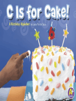 C Is for Cake!: A Birthday Alphabet