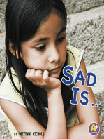 Sad Is ...
