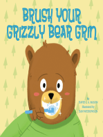 Brush Your Grizzly Bear Grin