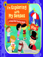 I'm Exploring with My Senses: A Song About the Five Senses