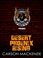 Desert Phoenix Rising Prequel