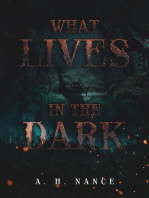What Lives in the Dark