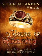 House of Wizardry: The Swarming Death, #2