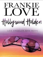 Hollywood Holden: Los Angeles Bad Boys (The Los Angeles Bad Boys Book 2)