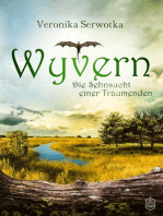 Wyvern: Die Sehnsucht einer Träumenden