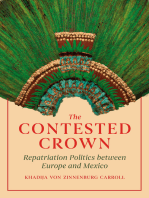 The Contested Crown: Repatriation Politics between Europe and Mexico