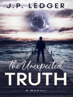 The Unexpected Truth: A Memoir