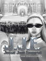 J.J.E. Jessie Jane Edwards: Judge, Juror and Executioner