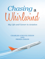 Chasing a Whirlwind: My Life and Career in Aviation