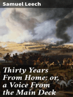 Thirty Years From Home; or, a Voice From the Main Deck: Being the Experience of Samuel Leech