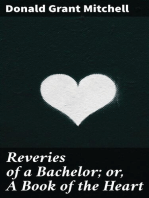Reveries of a Bachelor; or, A Book of the Heart