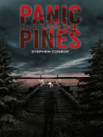 Panic Through the Pines