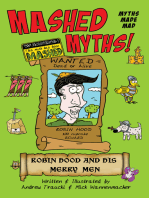 Mashed Myths: Robin Hood & His Merry Men