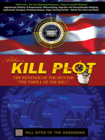 Kill Plot: The Revenge of the Hunter "The Thrill of the Kill"