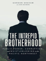 The Intrepid Brotherhood: Public Power, Corruption, and Whistleblowing in the Pacific Northwest