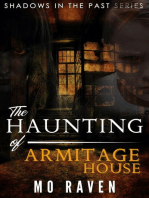 The Haunting of Armitage House: Shadows in the Past, #2