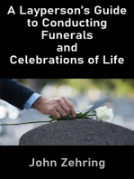 A Layperson’s Guide to Conducting Funerals and Celebrations of Life