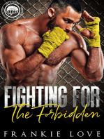 Fighting For The Forbidden (Worth The Fight Book 2)