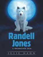 Randell Jones: A Werewolve's Tale